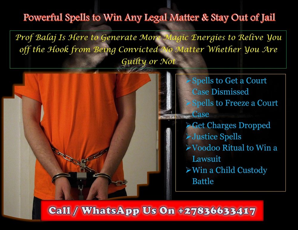 Court Case Spells That Work in 24 Hours, Cast a Court Case Dismissal Spell for Legal Freedom, Spells to Have Legal Charges Dismissed +27836633417