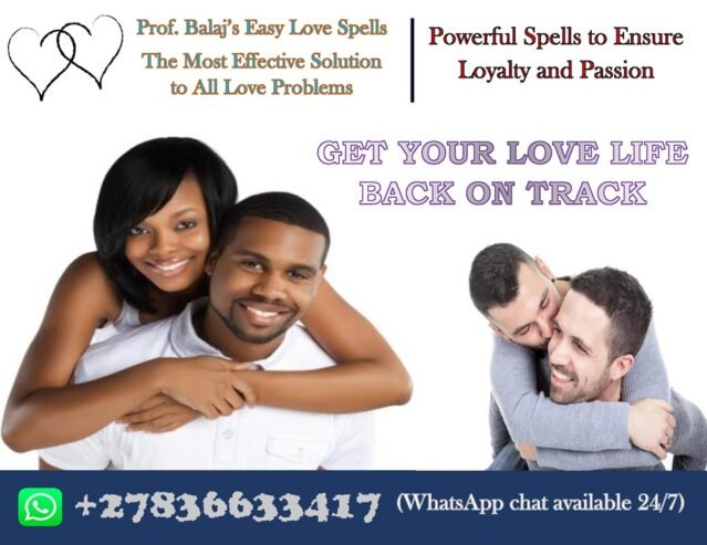Instant Love Spells That Work in 24 Hours: Powerful Rituals to Reignite Love in a Broken Relationship, Get Your Ex Back Tonight with This Powerful Love Spell +27836633417