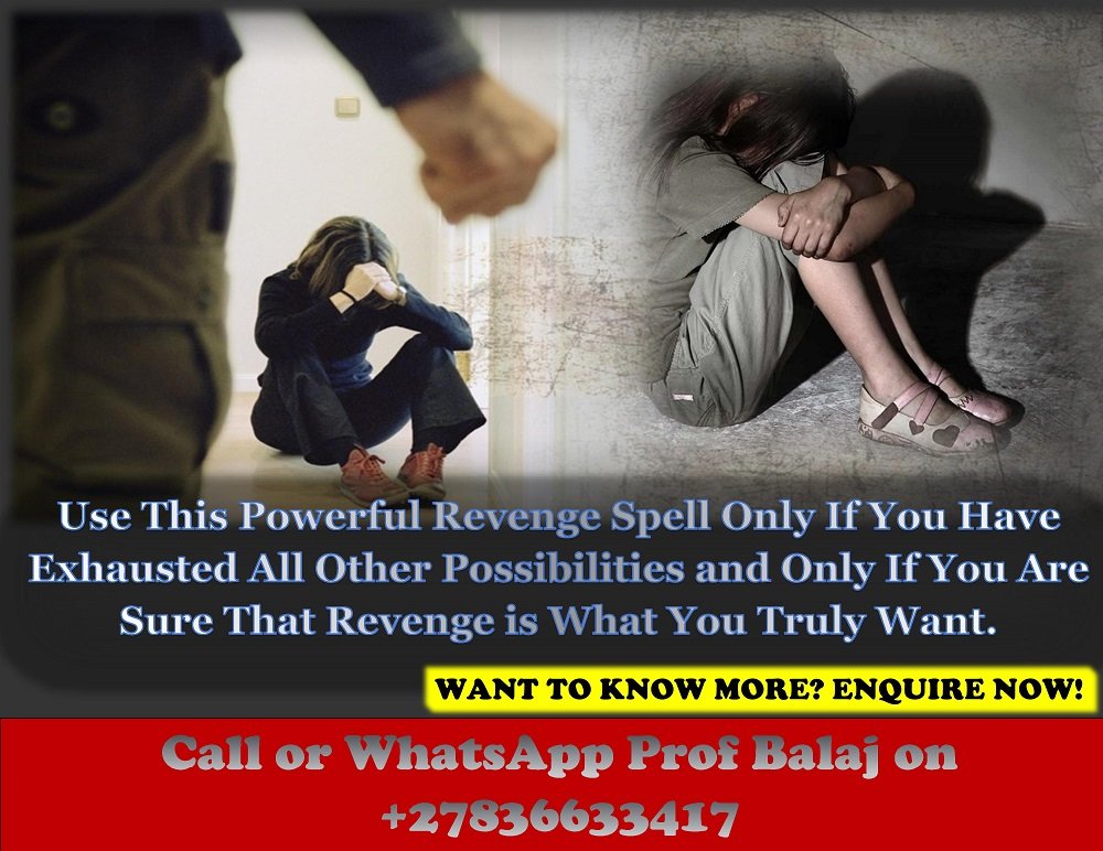 Hurt and Betrayed? Extreme Revenge Spells That Bring Instant Karma – Cast a Super Powerful Revenge Spell Now to Make Them Pay Fast +27836633417