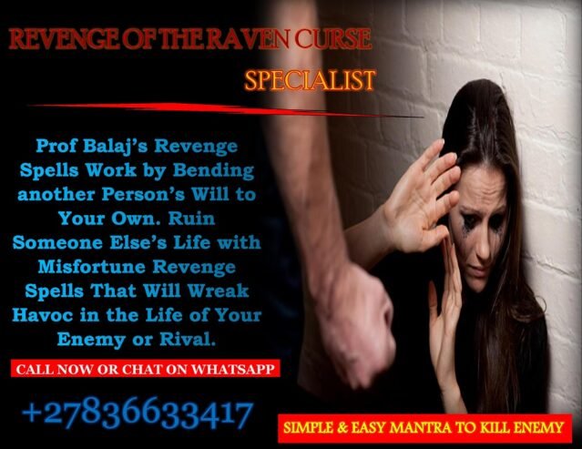 The Incredible Power of Revenge Spells: Super Strong Revenge Spell That Brings Instant Karma to Your Enemies – See Results in 24 Hours +27836633417