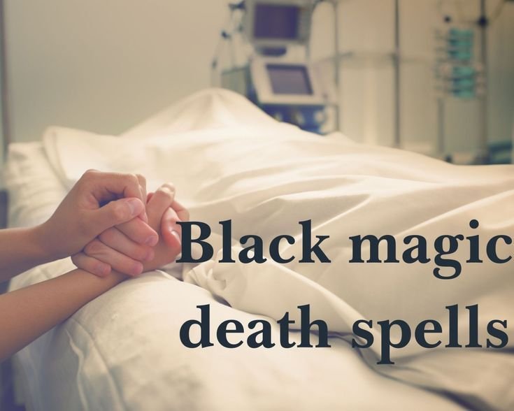 SAME TIME +256780601819 DEATH SPELLS CASTER TO KILL SOMEONE WITH GUARANTEED RESULTS