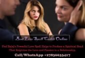 Top 10 Love Spells That Work Instantly to Fix Any Relationship Problem – Lost Love Spell to Bring Your Ex Back in Just 2 Days +27836633417