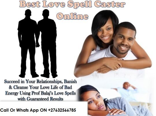 Powerful Marriage spells For Solving Relationship Problems ☎️ @ +27-63-256-6785 i