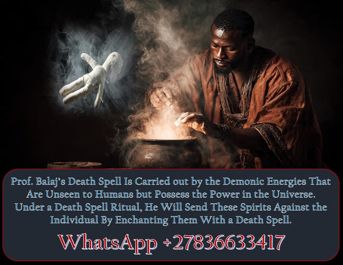 Rapid Result Death Rituals That Deliver Results: Top 5 Best Death Spells That Work Fast (24–72 Hours) +27836633417
