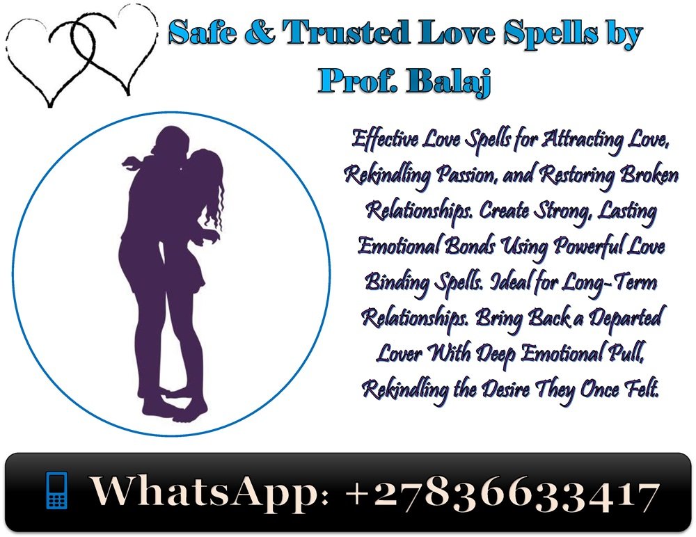 The Ultimate Love Spell Guide (USA Edition) – Everything You Need to Know About the Top 10 Real Love Spells to Reunite Lovers, Fix Broken Relationships, and Attract Commitment +27836633417